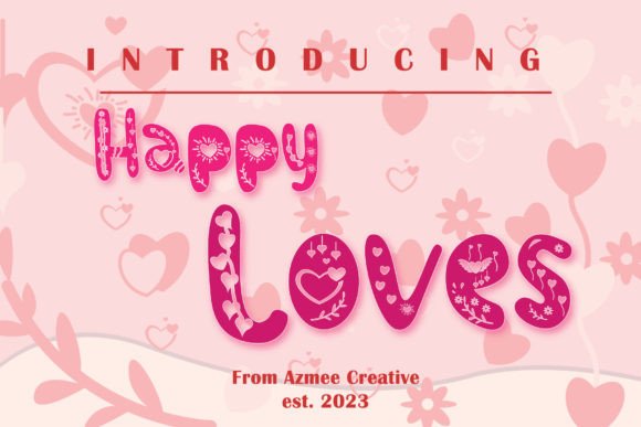Happy Loves: A Modern Font with Tiny Hearts
